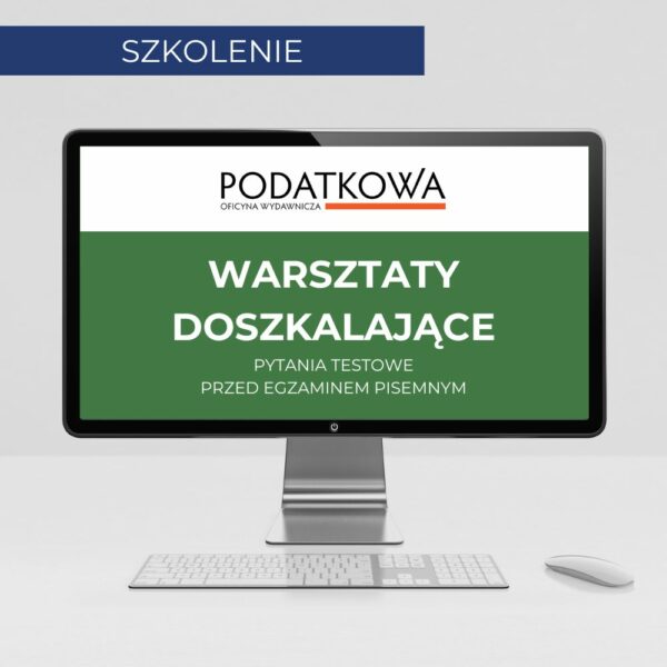 Warsztaty doszkalające: pytania testowe przed egzaminem pisemnym